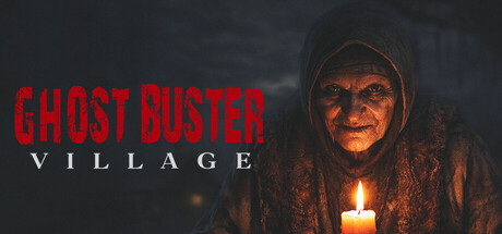 幽灵猎手：废弃村庄|Build.24832351|容量6.64GB|官方中文|Ghost Buster:Village