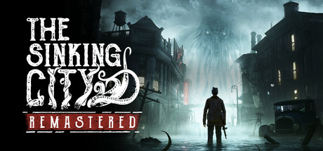 沉没之城重制版|v20250513|全DLC|容量47.8GB|官方中文|The Sinking City Remastered