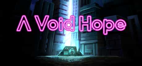 虚无的希望|v1.0.6|容量770MB|官方中文|A Void Hope