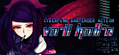 VA-11 HALL-A：赛博朋克酒保行动|v1.3|容量228MB|官方中文|VA-11 Hall-A: Cyberpunk Bartender Action