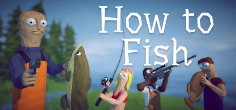 渔力全开|v1.0.10|附联机补丁|容量411MB|官方中文|How to Fish