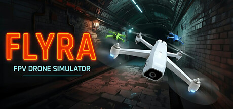 弗莱拉：FPV无人机模拟器|Build.24951963|容量26GB|官方中文|Flyra: FPV Drone Simulator