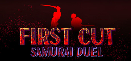 一招致命：武士剑斗|v1.31|容量177MB|官方中文|First Cut: Samurai Duel