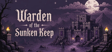 沉没要塞的守夜人|Build.24623776|容量277MB|官方中文|Warden of the Sunken Keep