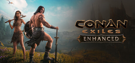 流放者柯南：增强版|v2.1.1|全DLC|容量62.2GB|官方中文|Conan Exiles Enhanced