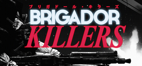 布里加多猎杀者|Build.24932000|容量2.7GB|Brigador Killers