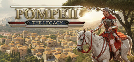 庞贝：遗产|Build.24890603|容量12.8GB|官方中文|Pompeii: The Legacy 