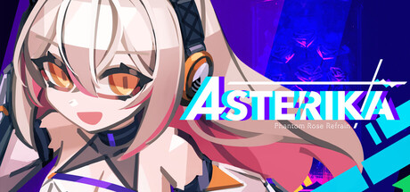 阿斯特莉卡：幻蔷薇变奏|Build.25096310|容量578MB|Asterika: Phantom Rose Refrain