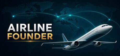航空创始人|Build.25160514|容量715MB|官方中文|Airline Founder