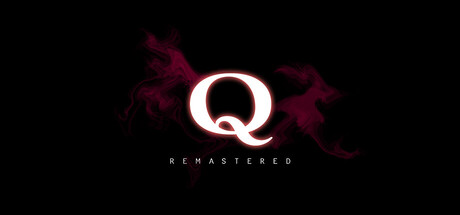 Q重制版|Build.25051441|容量877MB|官方中文|Q Remastered