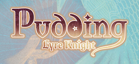 布丁与盾琴|Build.23167662|容量416MB|官方中文|Pudding: Lyre Knight