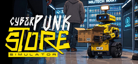 赛博朋克商店模拟器|Build.25165855|容量5.3GB|官方中文|Cyberpunk Store Simulator