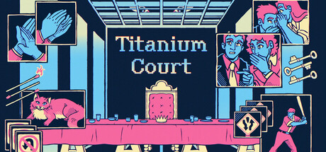 钛金法庭|Build.23080914|容量570MB|内置汉化|Titanium Court 