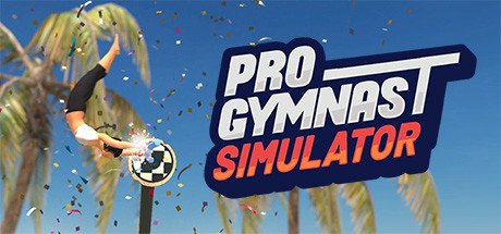 职业体操运动员模拟器|Build.22403911|容量468MB|官方中文|Pro Gymnast