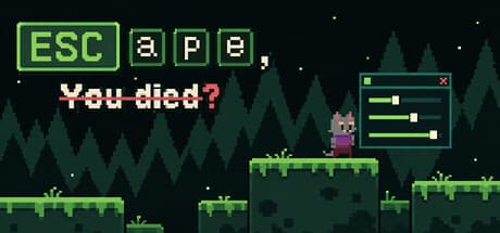 ESC逃生：你死了？|Build.25658588|容量1MB|官方中文|ESC ape, You died?