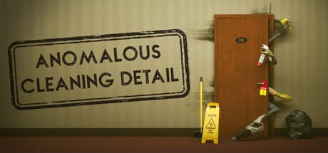 异常清洁小队|Build.25820406|容量2.1GB|官方中文|Anomalous Cleaning Detail
