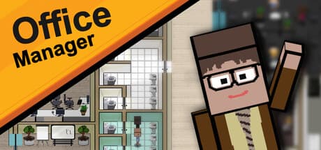 写字楼大亨|Build.25940077|容量575MB|官方中文|Office Manager
