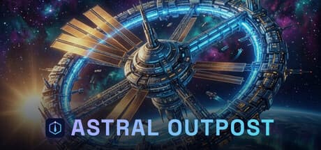 星际前哨站|Build.25836583|容量295MB|官方中文|Astral Outpost